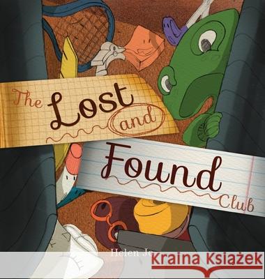 The Lost and Found Club Helen Jo 9781732996960 Helen Kang Jo