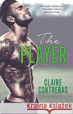 The Player Claire Contreras 9781733041133