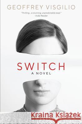 Switch Geoffrey Visgilio 9781733070911 Geoffrey Visgilio