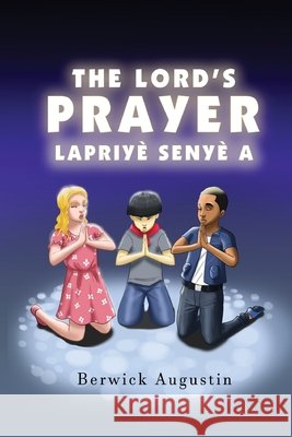 The Lord's Prayer Berwick Augustin 9781733076715