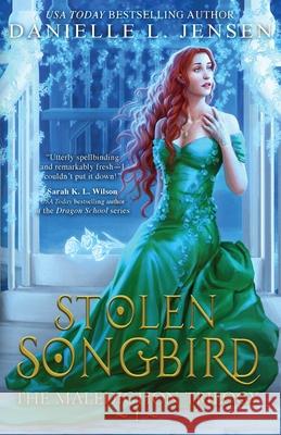 Stolen Songbird Danielle L Jensen 9781733090377 Context Literary Agency LLC