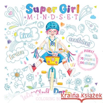Super Girl Mindset Coloring Book: What Should Darla Do? Ganit Levy Adir Levy Doro Kaiser 9781733094627 Elon Books