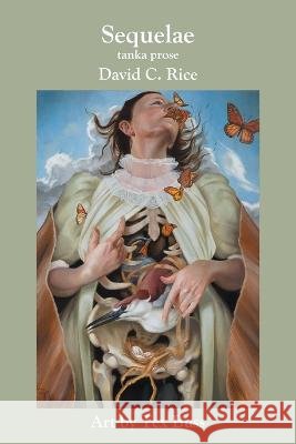 Sequelae David C. Rice Tex Buss 9781733115438