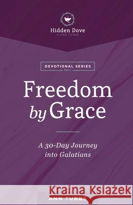 Freedom By Grace Tubbs D. Ann Wang Loraina 9781733125321 Reign by Rain