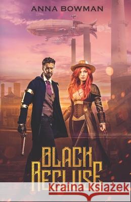 Black Recluse Anna Bowman 9781733127936 Rivet Wing Press