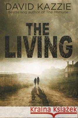 The Living David Kazzie 9781733134101 David Kazzie