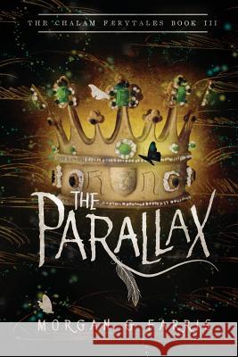 The Parallax Morgan G. Farris 9781733166812 Minor 5 Publishing