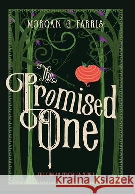 The Promised One Morgan G. Farris 9781733166867 Minor 5 Publishing