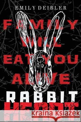 Rabbit Heart Emily Deibler 9781733169905