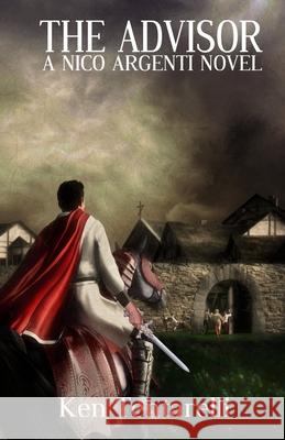 The Advisor: Intrigue in Tuscany Ken Tentarelli 9781733177320 Kenneth Tentarelli