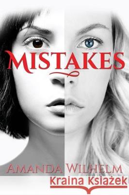 Mistakes Amanda Wilhelm 9781733185103 Amanda Wilhelm