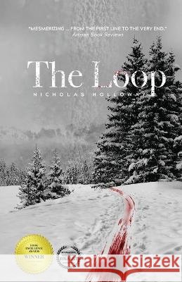 The Loop Nicholas Holloway 9781733229128