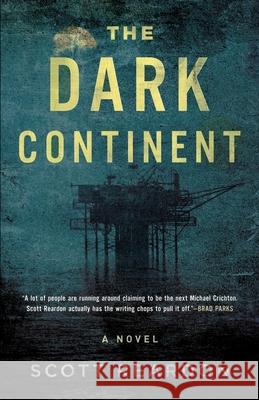 The Dark Continent Scott Reardon 9781733240420 Aspen Press