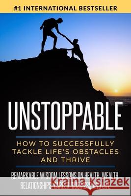 Unstoppable: How to Successfully Tackle Life's Obstacles and Thrive Rowena Arrieta, Aleli Grace Angeles-Corpuz, Meyen Arcellana Hertzsprung 9781733250115 Customer Strategy Academy - Jackie Morey