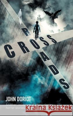 Crossroads John Doriot 9781733252874