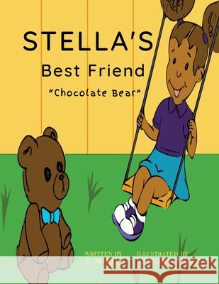 Stella's Best Friend Carolyn White, Karlynn Smith 9781733272650