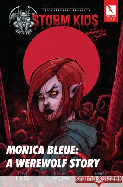 Monica Bleue: A Werewolf Story Niles, Steve 9781733282123 Storm King Productions