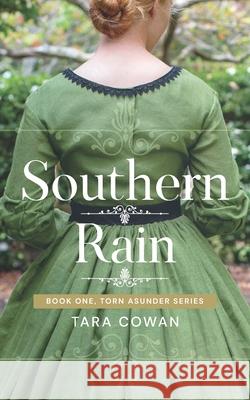 Southern Rain Tara Cowan 9781733292207