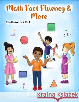 Math Fact Fluency & More Edwin Oliver, Jr, Ollie Wheeler 9781733300025