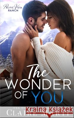 The Wonder of You Claire Marti 9781733304696