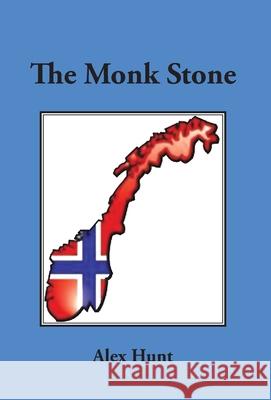 The Monk Stone Alex Hunt   9781733314923