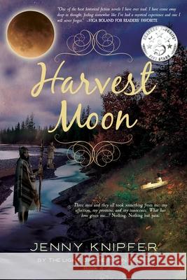 Harvest Moon Jenny Knipfer Sara Litchfield 9781733320269 Jenny L Knipfer