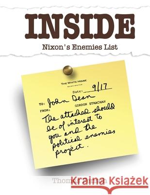 Inside Nixon's Enemies List Thomas Fensch 9781733329309 New Century Books