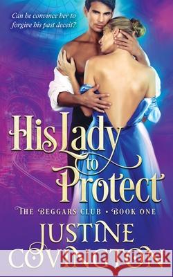His Lady to Protect Justine Covington 9781733332217 Justine Covington Books LLC