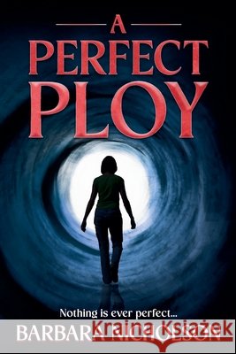 A Perfect Ploy Barbara Nicholson 9781733354240