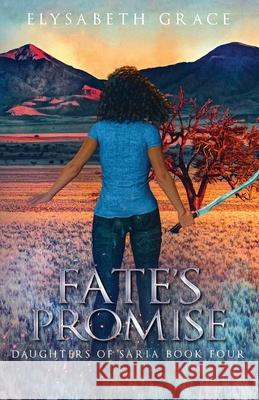 Fate's Promise Elysabeth Grace 9781733356367 Margo Hendricks