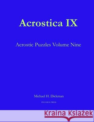 Acrostica IX Michael H. Dickman 9781733365635