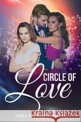 Circle of Love James Preston Hardison 9781733409018