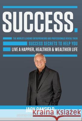 Success Nick Nanton Jw Dicks Jack Canfield 9781733417693