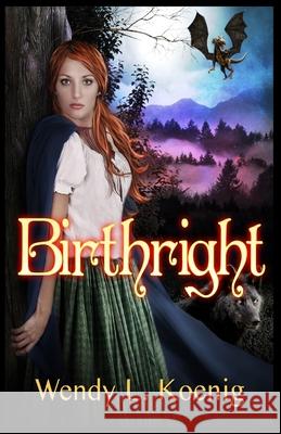 Birthright Wendy L. Koenig 9781733431101