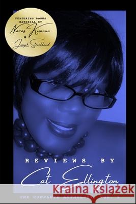 Reviews by Cat Ellington: The Complete Anthology, Vol. 5 Naras Kimono, Joseph Strickland, Cat Ellington 9781733442169 Quill Pen Ink Publishing