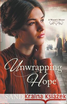 Unwrapping Hope Sandra Ardoin 9781733463003 Corner Room Books