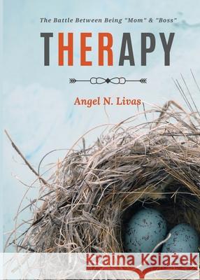 Her Therapy Angel N. Livas 9781733465205 DC Media Connection