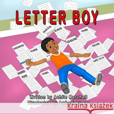 Letter Boy Erick Markley Ashlie Marshall 9781733472395 Ashlie Marshall