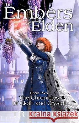 The Embers of Elden Tr Dillon 9781733475402