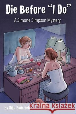 Die Before I Do: A Simone Simpson Mystery Murphy, Chris 9781733501408