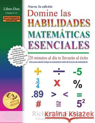 Domine las Habilidades Matematicas Esenciales Fisher, Richard W. 9781733501811 Math Essentials