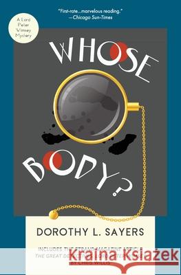 Whose Body?: A Lord Peter Wimsey Mystery Dorothy L. Sayers P. D. James 9781733561686