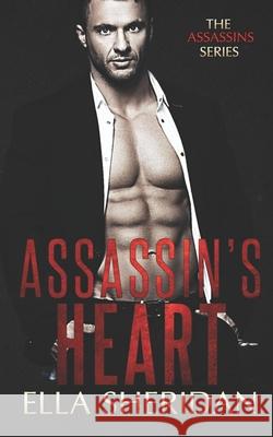 Assassin's Heart Ella Sheridan 9781733568661 Ella Sheridan