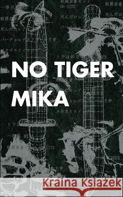 No Tiger Mika 9781733569477