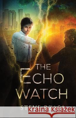 The Echo Watch Steve Rzasa 9781733585132 Interstice Books.