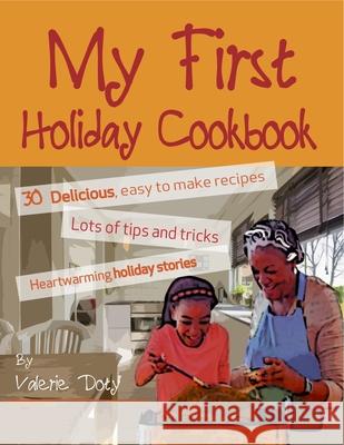 My First Holiday Cookbook Valerie Doty 9781733625203