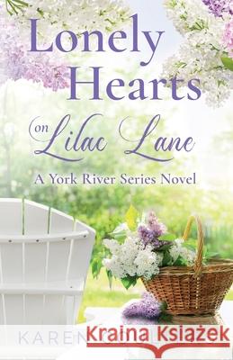 Lonely Hearts on Lilac Lane Karen Coulters 9781733646086 Howland Press