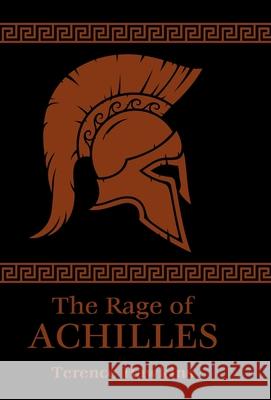 The Rage of Achilles Terence Hawkins 9781733647465