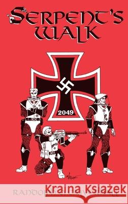 Serpent's Walk Randolph Calverhall 9781733648141 National Alliance