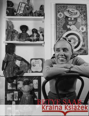 Betye Saar: Black Doll Blues Betye Saar 9781733664769 Roberts Projects